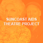 Suncoast AIDS Theatre Project