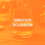 Sinuous Bourbon